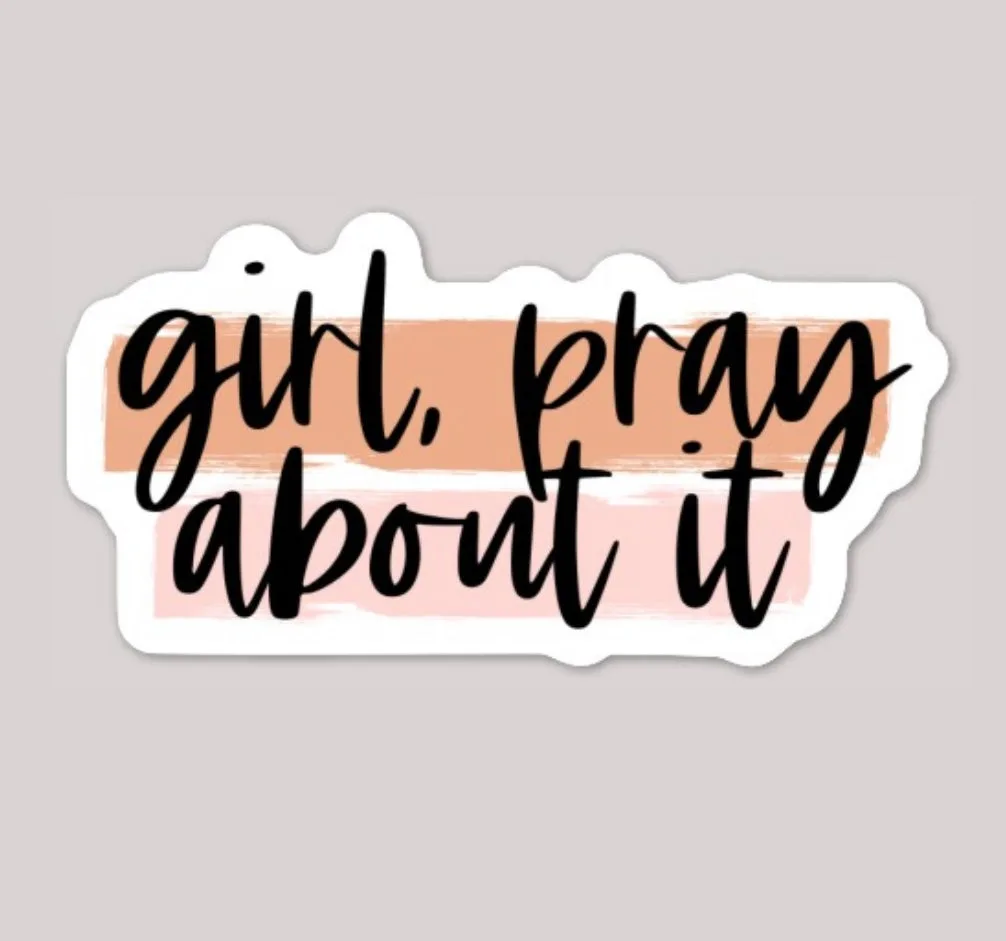 Pray About It floral decal